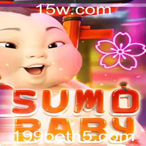 Explorando o Fascinante Mundo de SumoBaby e a Iniciativa 199bet